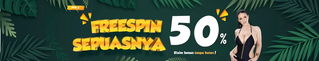 POS 3 | BONUS FREESPIN SEPUASNYA